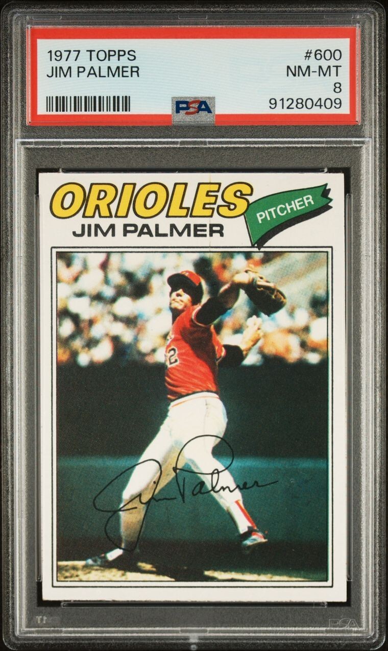 1977 Topps #600 Jim Palmer Baltimore Orioles HOF PSA 8 NM-MT