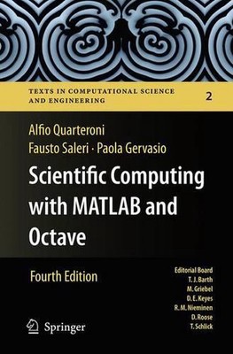 Wissenschaftliches Rechnen mit MATLAB und Oktave von Alfio Quarteroni (Englisch) Paperb