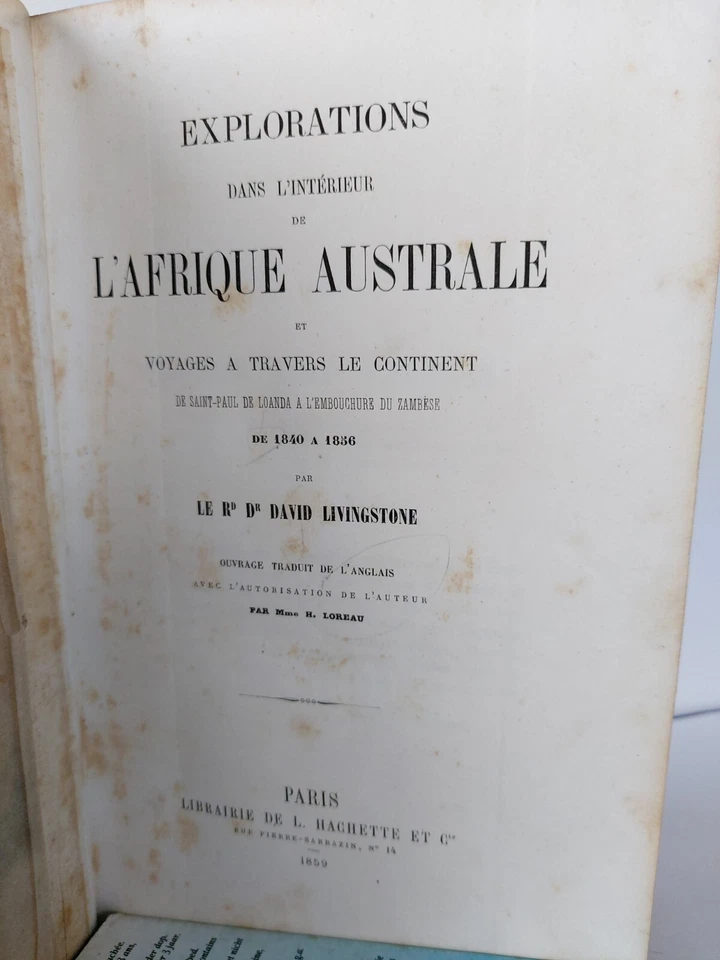 E.O. Explorations dans l'intérieur de l'AFRIQUE AUSTRALE par le Rd  LIVINGSTONE - Photo 3/4