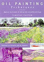 Oil Painting Techniques Leisure Painter By Timothy Easton