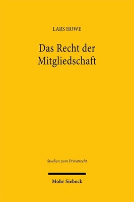 Das Recht der Mitgliedschaft Lars Howe