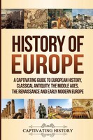 History Of Europe Captivating History Taschenbuch Kartoniert / Broschiert 2019