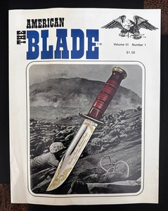 Ka-Bar "The American Blade"  Vol III No 1 the story of the WWII USMC knife