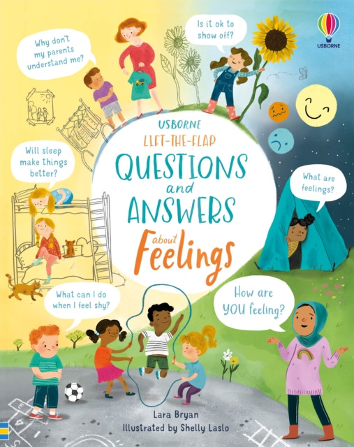 Lift-the-Flap Questions and Answers About Feelings by Lara Bryan (Board book)