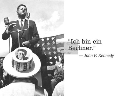 JOHN F. KENNEDY ''ICH BIN EIN BERLINER.'' QUOTE 8X10 PHOTO