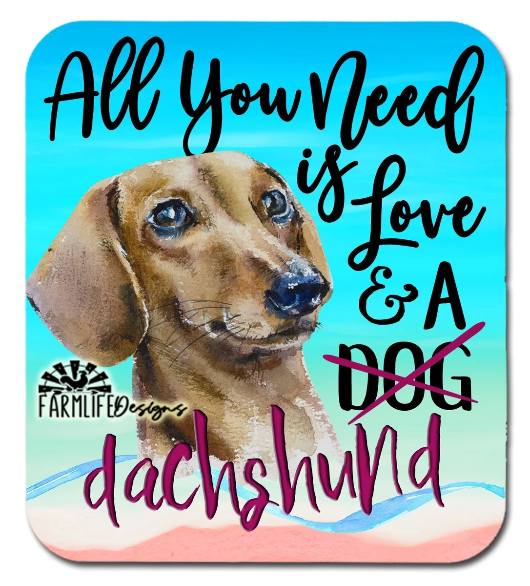 All you need is love sale and a dachshund