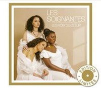 Les Voix Du Coeur (ÉDition LimitéE) Von Soignantes (les) | CD | Zustand Neu