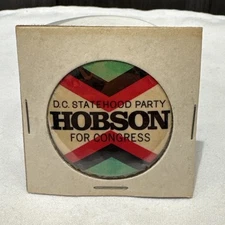 FREE SHIP! Hobson for Congress DC Statehood Party Political Campaign Pin Button