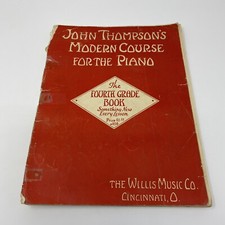 Vintage John Thompson's Modern Course for the Piano the Fourth Grade Book