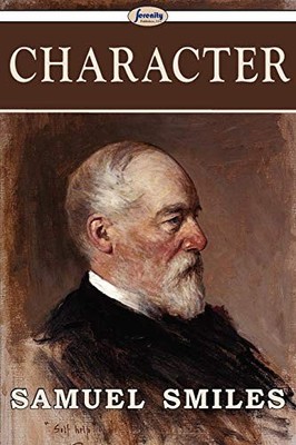 Character - Paperback By Smiles, Samuel Jr - GOOD