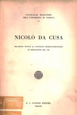 Nicoló Da Cusa - AA.VV. (G. C. Sansoni Editore) [1962]