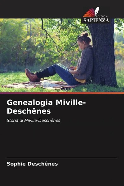Sophie DeschêNes | Genealogia Miville-DeschêNes | Taschenbuch | Italienisch-image