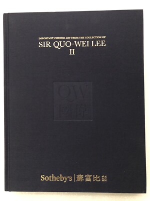 Sotheby's Hong Kong Sir Quo-Wei Lee II Chinese Jades Ceramics HC 2019
