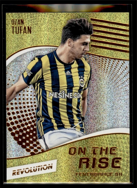 2017 Panini Revolution Soccer On the Rise Ozan Tufan - Fenerbahce SK