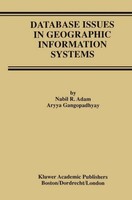 Database Issues In Geographic Information Systems Aryya Gangopadhyay
