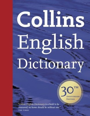 Collins English Dictionary: 30th Anniversary Edition,Collins