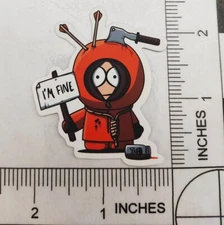 South Park Kenny I'm Fine Waterproof Vinyl Logo Decal Sticker 2"x2.5"
