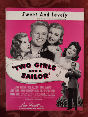 RARE Sheet Music Sweet and Lovely Two Girls and Sailor Van Johnson June Allyson