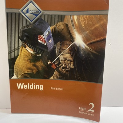 NCCER Welding Level 2 Lesson Plans - 5th Edition