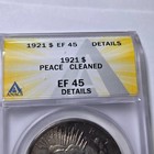 1921 PEACE HIGH RELIEF $1 Dollar Silver Coin ~ ANACS EF45 Detls ~Key Date ~Toned — photo 7