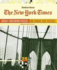 Will Shortz The New York Times Sunday Crossword Puzzles, Volume 25 (Paperback)
