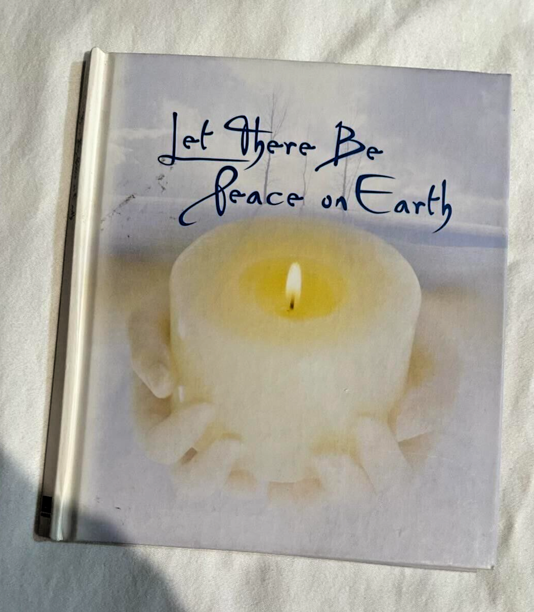 Let There Be Peace on Earth Hardcover Inspirational Gift Book DayMaker