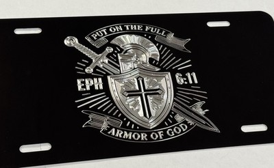 Put On The Full Armor Of God Christian Car Tag Diamond Etched License Plate