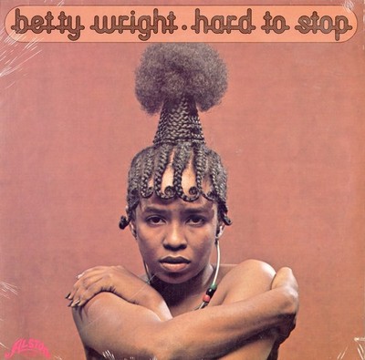 Original Betty Wright Hard To Stop Sealed Lp On Alston SD 7026