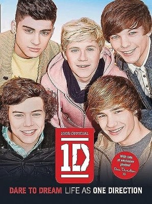 Dare to Dream: Life as One Direction (1... by One Direction Paperback / softback