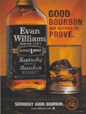 2013 Evan Williams Bourbon Whiskey - "Nothing To Prove"- Bottle - Print Ad Photo