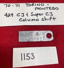 Ford 19701971 - 429 Cobra Jet Super Cj C6 Column Shift Transmission Id Tag Ford 19701971 - 429 Cobra Jet Super Cj C6 Column Shift Transmission Id Tag