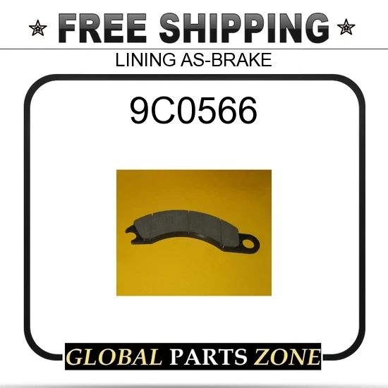 9C0566 - LINING AS-BRAKE 4V7061 8W4939 24478291 2447301 for  