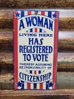 VINTAGE VOTING PORCELAIN SIGN OLD WOMENS RIGHTS REGISTERED TO VOTE CITIZENSHIP