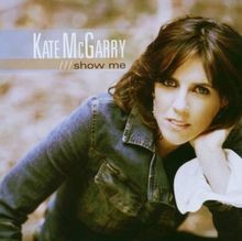Show Me  US-Import  von Kate Mcgarry | CD | Zustand sehr gut