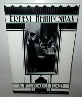 A Moveable Feast By Ernest Hemingway (2003, PB)