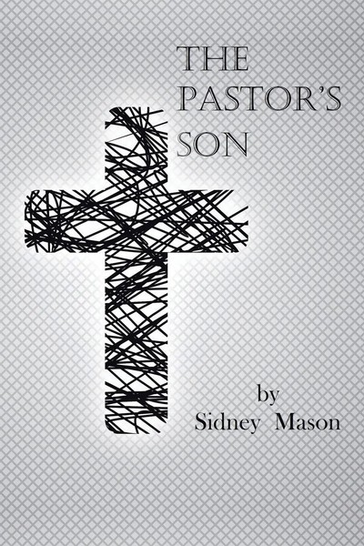 The Pastor's Son Sidney Mason Taschenbuch Kartoniert / Broschiert Englisch 2014-image