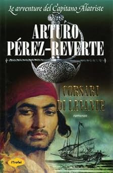 Corsari di Levante Pï¿1/2rez-Reverte, Arturo and Bovaia, R.