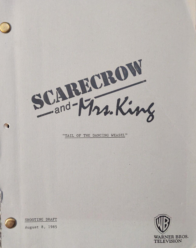 SCARECROW & MRS. KING SERIES TAIL OF THE DANCING WEASEL SCRIPT (copy)
