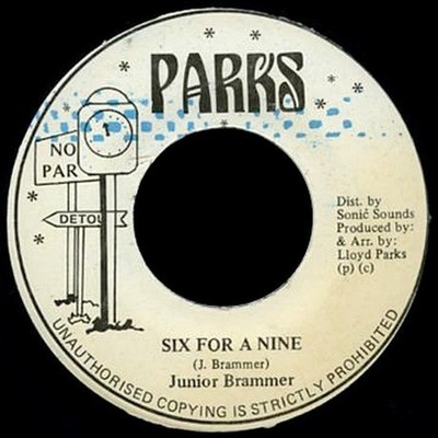 Junior Brammer - Six For A Nine (7'')