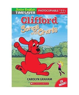 Junior Timesaver 'Clifford Songs and Chants', mit 1 Audio-CD, Carolyn Graham / L