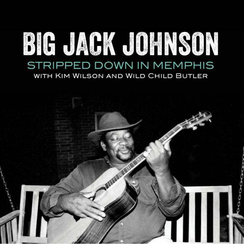 Big Jack Johnson Stripped Down In Memphis CD MCCD90 NEW
