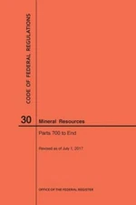 Code Of Federal Regulations Title 30, Mineral Resources, Parts 700-End, 201...