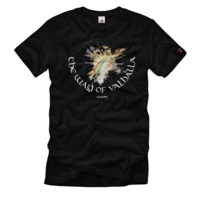 The Way of Valhalla Kampf Tod Sieg Valhalla Wikinger Halle T-Shirt #36418