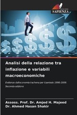 Analisi della relazione tra inflazione e variabili macroeconomiche by Dr Assoss 