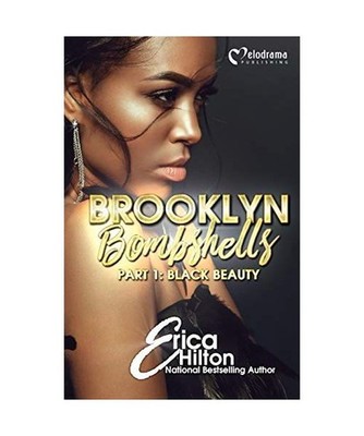Brooklyn Bombshells - Part 1: Black Beauty, Erica Hilton