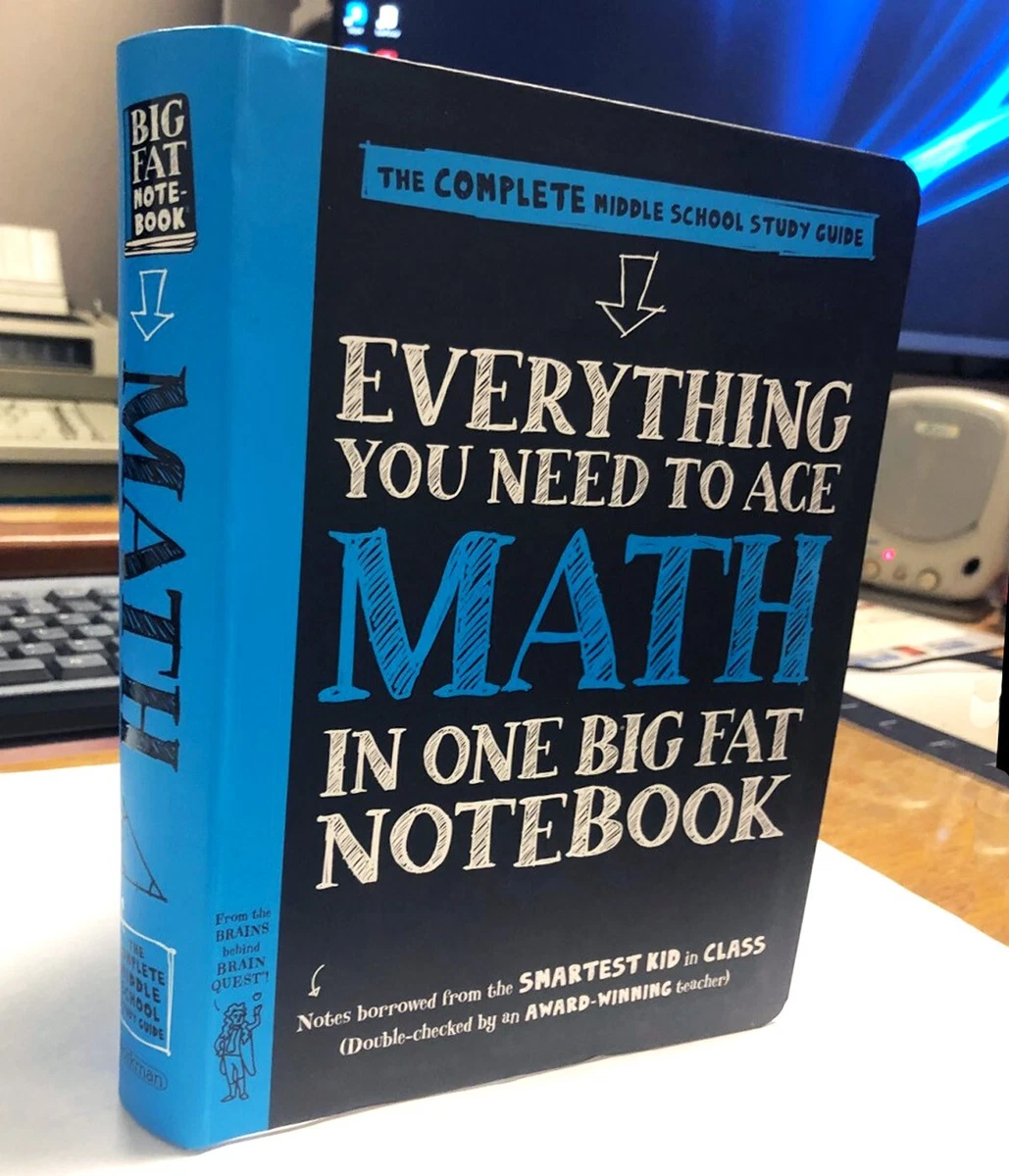 Everything You Need to Ace Math in One Big Fat Notebook - Paperback 