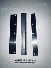 MAKITA LS1011 Saw SLIDE GUIDE PARTS 343671-3, 322416-2, 322417-0 Compound Miter