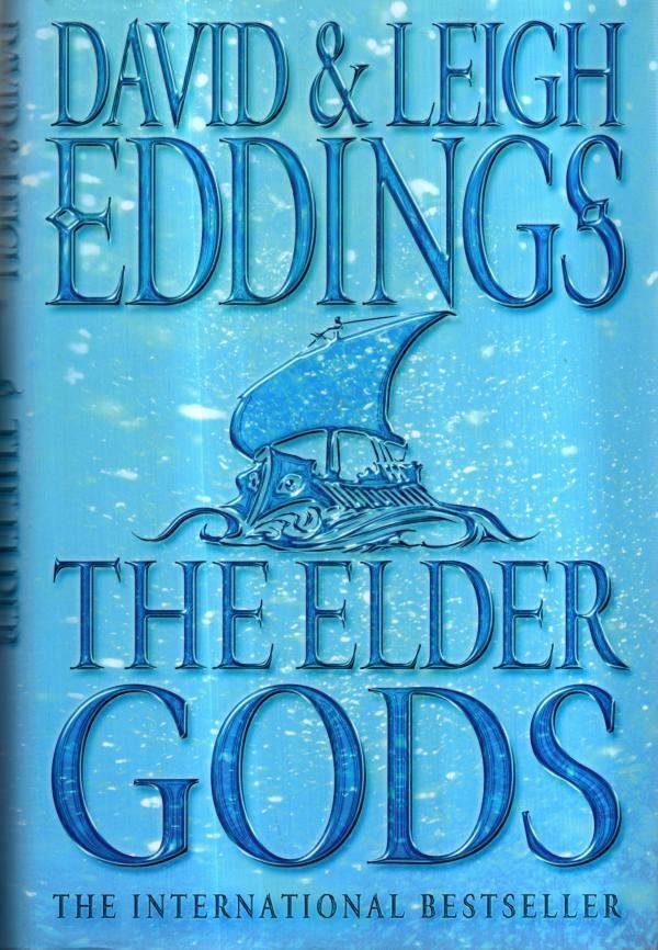 The Elder Gods : David & Leigh Eddings