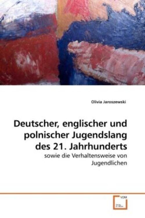 Olivia Jaroszewski | Deutscher, Englischer Und Polnischer Jugendslang
