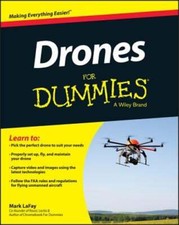 Drones for Dummies by Mark Lafay: Used